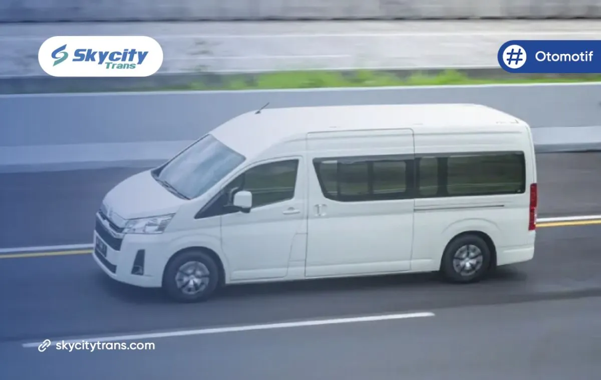 3 Jenis Armada Sewa Hiace Jakarta Tangerang & Spesifikasinya